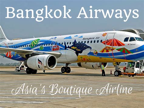 Bangkok Airways .